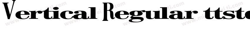 Vertical Regular ttstd字体转换